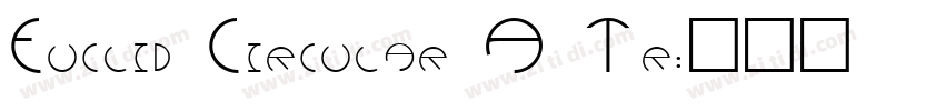 Euclid Circular A Tr字体转换